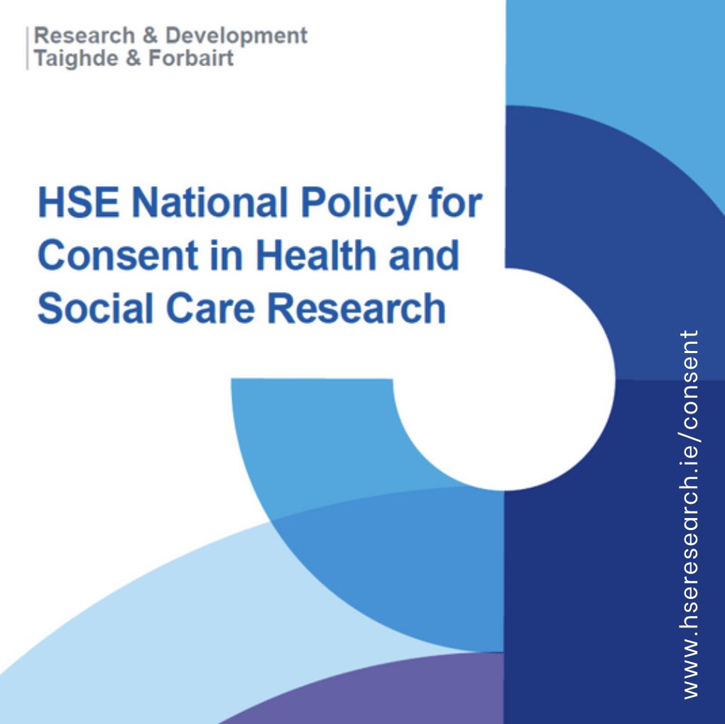 Delighted to publish the HSE National Policy for Consent in Health & Social Care Research. Thanks to the many internal & external groups who worked with us to ensure a fit for purpose policy. Join us on the 9th February for the official launch 🚀 for more: hseresearch.ie/consent/