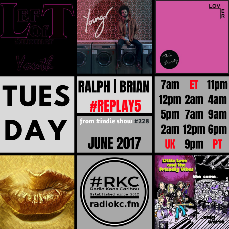 ▂▂▂▂▂▂▂▂▂▂▂▂▂▂
Ralph/Brian <a href="/fruitbatwalton/">Remembering Ralph's Life with The Life of Brian</a>

EP #228 │ 2017 #REPLAY5

🔊 🆃🆄🅽🅴 &amp; ENJOY 

🔴 <a href="/weareleft/">LEFT</a> 
🔴 <a href="/Youngr/">Youngr</a> 
🔴 <a href="/This_Party/">This Party</a> 
🔴 <a href="/SoundsOfEquinox/">Equinox</a> x <a href="/FeralFive/">Feral Five</a>
🔴 <a href="/Little_Love_FV/">Little Love & The Friendly Vibes</a> 

on #🆁🅺🅲 📻 radiokc.fm
▂▂▂▂▂▂▂▂▂▂▂▂▂▂