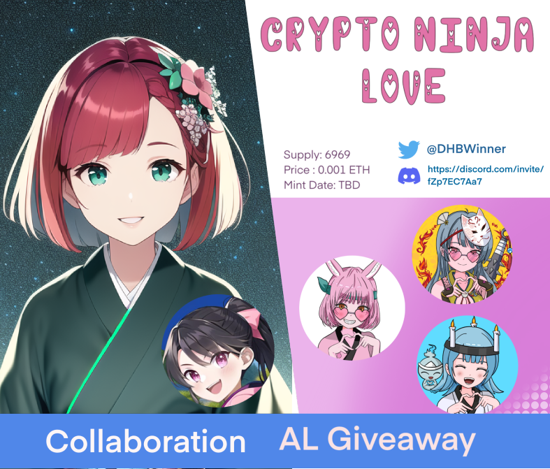 KunoichiGaku_EN's tweet photo. Kunoichi Gakuen × Crypto Ninja Love
Crypto Ninja Love Allow List（先行購入権）を #giveaway
確定AL 2名
早押しAL 2名
合計7名

応募条件
✅Follow: 
@KunoichiGaku_EN
@DHBWinner
✅RT&amp;💛

✅Discord参加：
https://t.co/W9ZIjkno5e

✅Superful抽選　早押しAL 3名
https://t.co/r4ViygddLz
＃CNL https://t.co/lVifQd7jfN