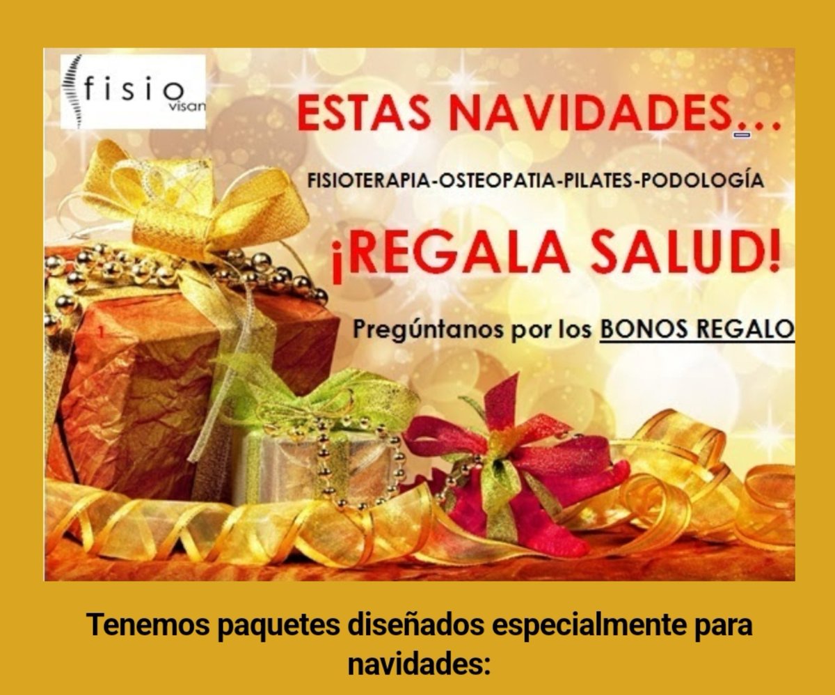 Fisiovisan's tweet photo. Haz el mejor regalo estas navidades, regala salud #fisioterapia #osteopatia #lastablas #salud #bienestar #deporte #pilates https://t.co/9Sorw3VpIl