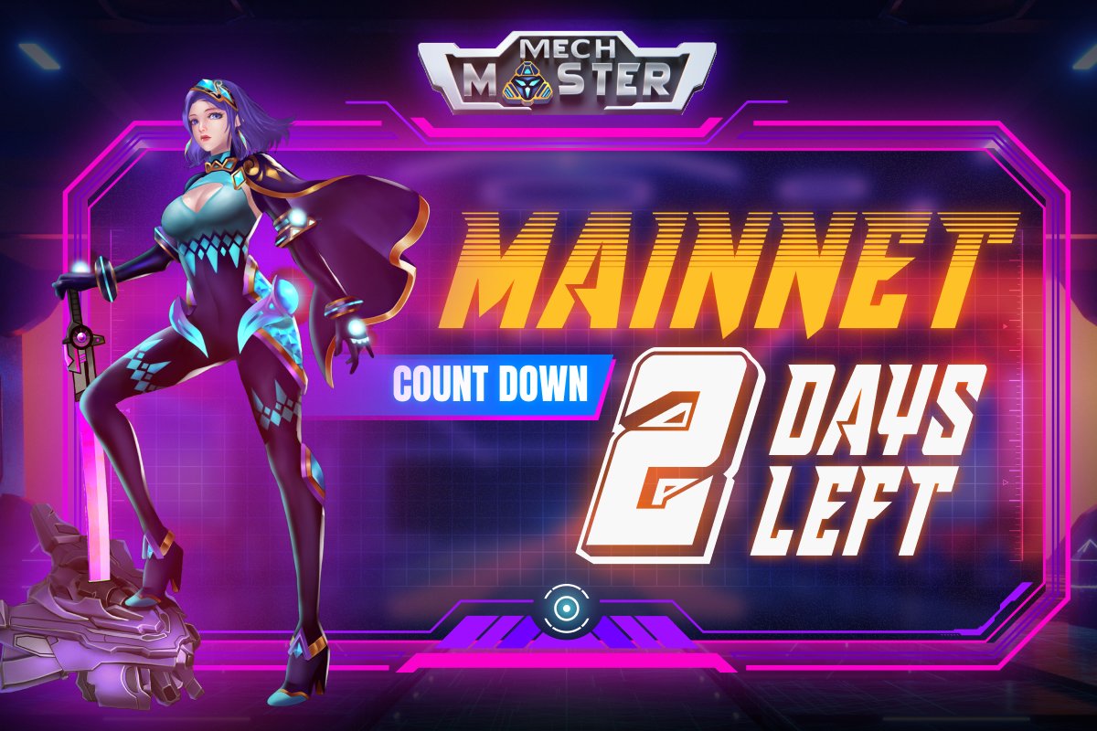 2️⃣ DAYS LEFT TO THE OFFICIAL GAME LAUNCH OF MECH MASTER🔥

 📌The date of December 22, 2022, has been set for the release of the Mech Master's official version.

🔔The Countdown is ON! Stay updated!

Read more at: t.me/MechMaster_ANN…

$MECH #GameFi #NFT