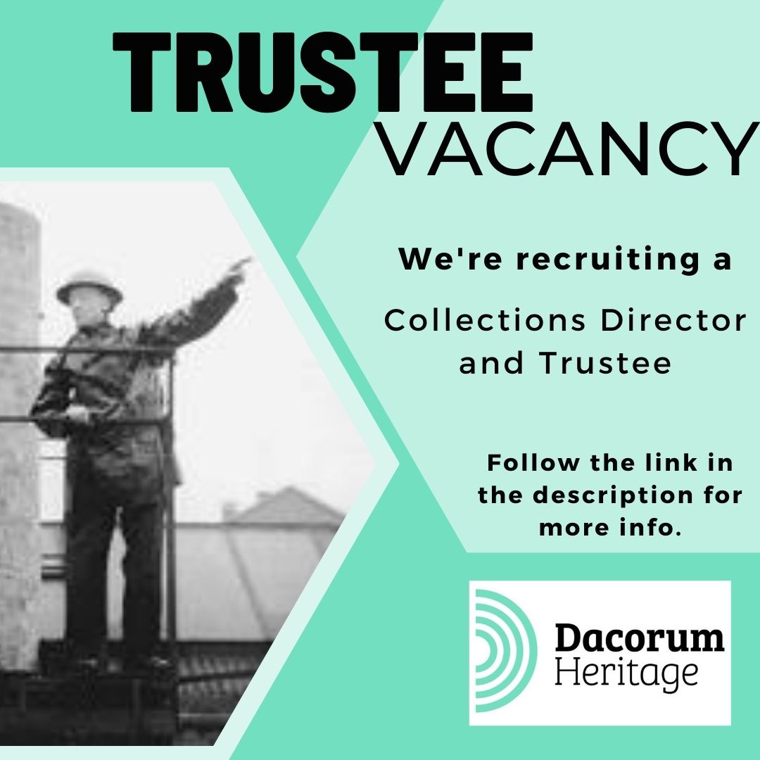 Applications are now open for Collections Director and Trustee. Be part of Dacorum’s future by helping to preserve its past. details here... shorturl.at/abhKY