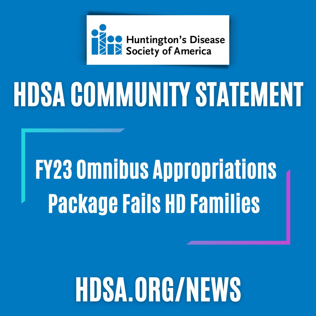 HDSA (@hdsa) on Twitter photo HDSA Community Statement: FY23 Omnibus Appropriations Package Fails #HuntingtonsDisease Families and does not include provisions of the #HDParityAct. <a href="/SenGillibrand/">Kirsten Gillibrand</a> <a href="/RepKinzinger/">Adam Kinzinger</a> <a href="/BillPascrell/">Bill Pascrell, Jr. 🇺🇸🇺🇦</a> <a href="/SenBillCassidy/">U.S. Senator Bill Cassidy, M.D.</a>
Full Statement: hdsa.org/news/hdsa-comm…
#LetsTalkAboutHD #HDSAFamily HDSA Community Statement: FY23 Omnibus Appropriations Package Fails #HuntingtonsDisease Families and does not include provisions of the #HDParityAct. <a href="/SenGillibrand/">Kirsten Gillibrand</a> <a href="/RepKinzinger/">Adam Kinzinger</a> <a href="/BillPascrell/">Bill Pascrell, Jr. 🇺🇸🇺🇦</a> <a href="/SenBillCassidy/">U.S. Senator Bill Cassidy, M.D.</a>
Full Statement: hdsa.org/news/hdsa-comm…
#LetsTalkAboutHD #HDSAFamily