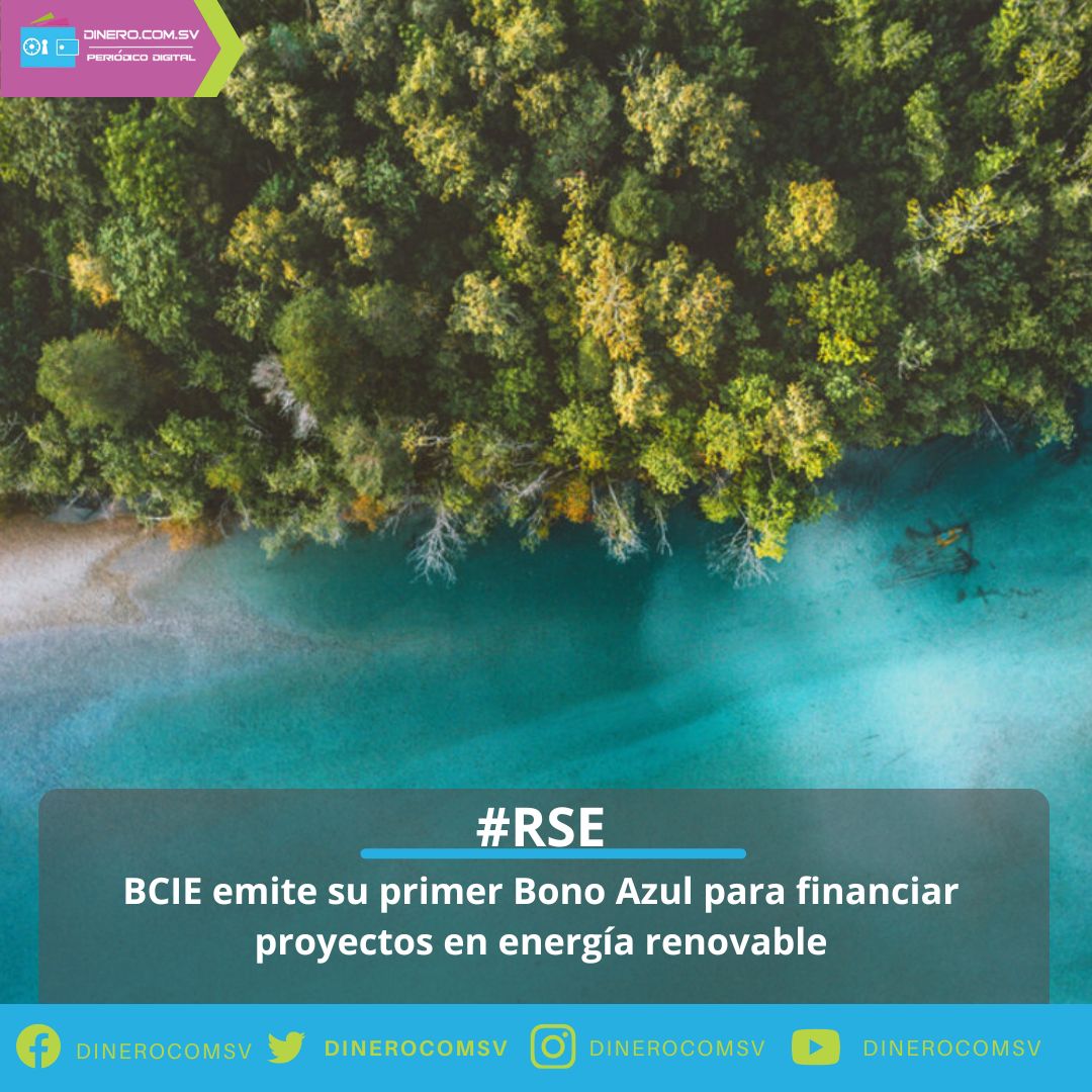 dinerocomsv's tweet photo. #RSE El @BCIE_Org lanzó su primer bono azul consistente en dos tramos denominados en dólares australianos 😁
Léalo completo: https://t.co/49KAwW4cJ3
#Dinero #Bonosazules #Bonosverdes #Dinerocomsv #ElSalvador https://t.co/bTK6GCrGvS