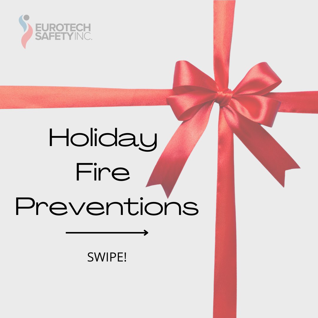 EurotechSafety's tweet photo. Christmas is right around the corner, keep these fire prevention tips in mind to keep you and your loved ones safe during your holiday festivities!! 

#HolidayPrevention #HolidaySafety #EurotechSafetyInc https://t.co/adw8w8fCTG