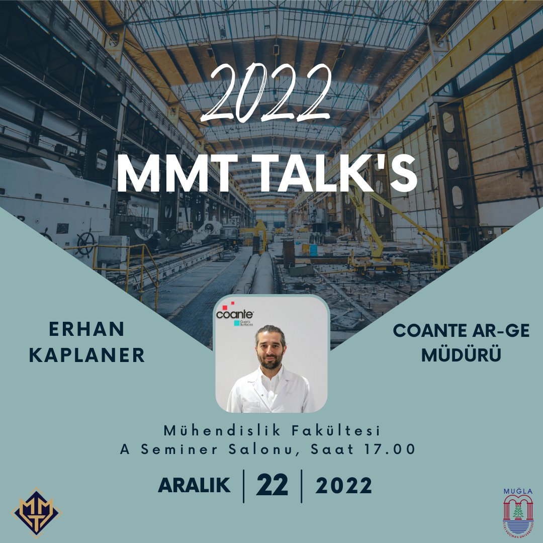 muglammt's tweet image. ✨&quot;Aglomera Ve Taş Üretimi Prosesi : Gelişimi ve Fırsatları &quot; konulu, MMT TALK&apos;S etkinliğimizin yeni  konuğu &apos;Coante Ar-Ge Müdürü&apos; Erhan Kaplaner.  22 Aralık 17.00&apos;de Mühendislik Fakültesi A blok seminer salonunda olan etkinliğimize hepiniz davetlisiniz.❕
#mmt #mmtalks