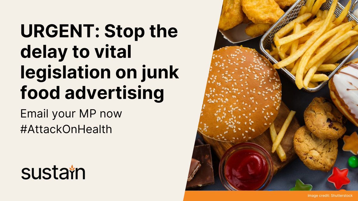 UKSustain's tweet photo. Children need nutritious food, to grow, learn and be healthy. But Gov wants to delay laws that protect our children from junk food advertising. Tell them NO! #AttackonHealth https://t.co/pq2HT0Cd8L https://t.co/rTJW7APsdM