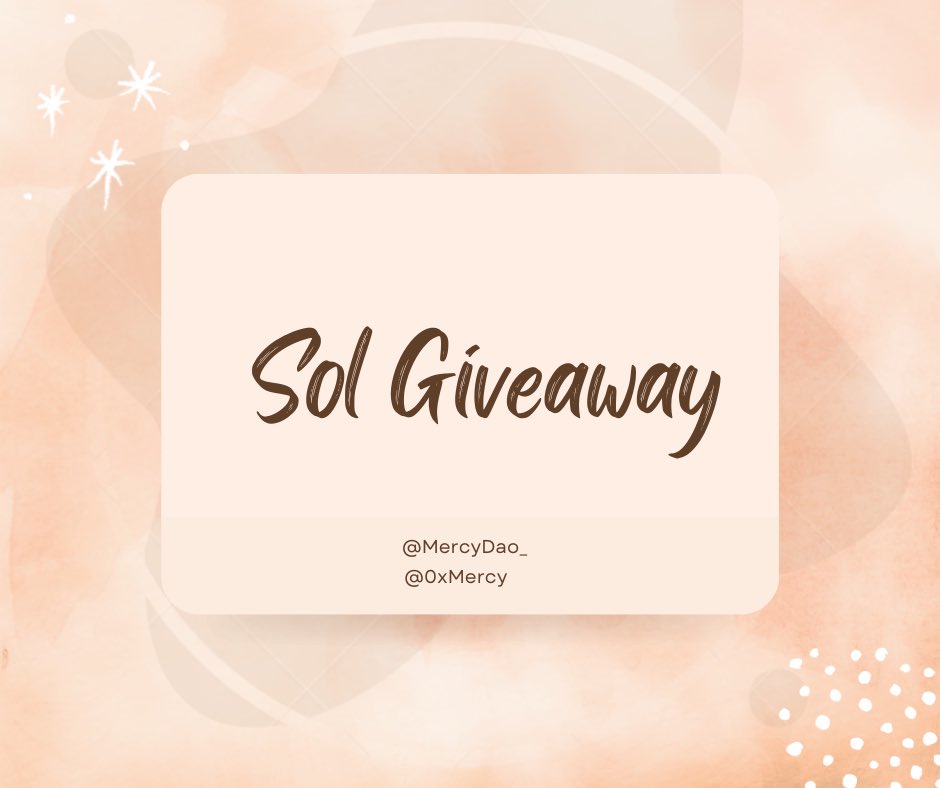 MercyDAO_'s tweet photo. 🎁 $SOL GIVEAWAY 🔥

Prizes:- 1 x $SOL Winner 🎉

Must:- 
1⃣Follow  @MercyDAO_     &amp;   @0xMercy
2️⃣Turn Notification 🔔 On
3️⃣Like(❤️) &amp; Retweet(🔃)
4️⃣Tag 3 Friends ✅

#NFTs #NFTGiveaway #AptosNFTs #NFTCommunity #WLGiveaway #Solana #SOL #SolanaGiveaway #SolNFT #Giveaways https://t.co/ZcerTdXgFT