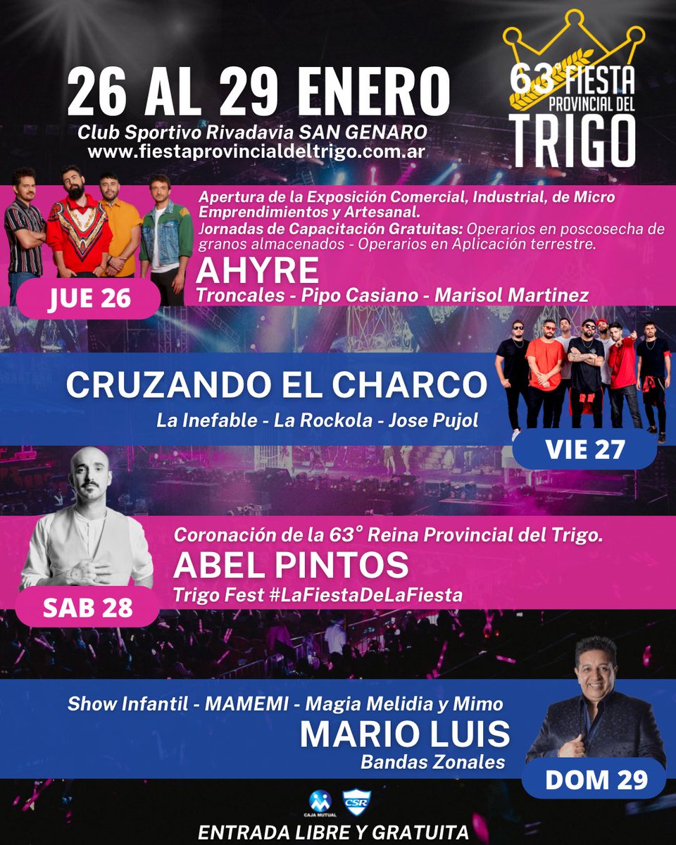 Del 26 al 29 de ENERO 2023
63 Fiesta Provincial del Trigo!