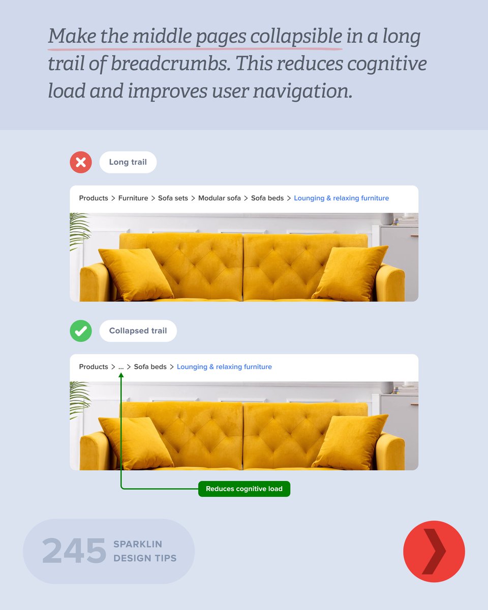 #SparklinDesignTip 245 is a #UX Tip! ✨

Make the middle pages collapsible in a long trail of breadcrumbs. This reduces cognitive load and improves user navigation.

#design #technology #innovation #userinterface #experiencebetter #accessibledesign #ux