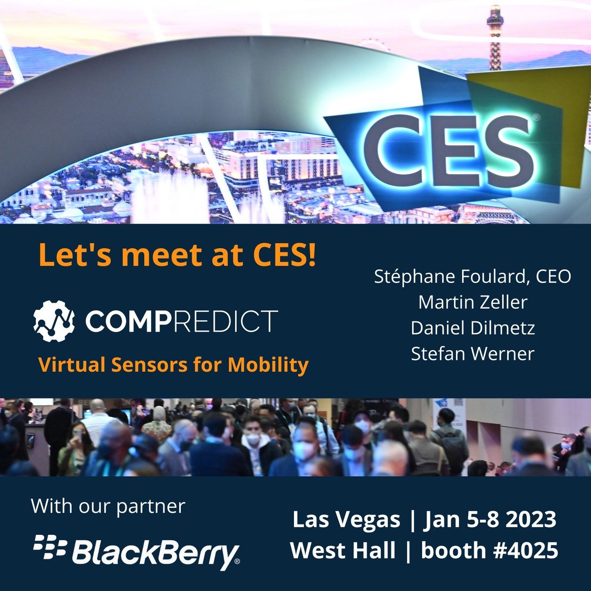compredict's tweet image. 🎆 Will we meet you at #CES2022 in January ?
Topics range from lifestyle to AR/VR, AI, sustainability and #autotech.
🚗 Together with our partner @BlackBerry, we will show the integration of our #VirtualSensors with BlackBerry IVY.
👉 Visit us in West Hall at booth 4025.