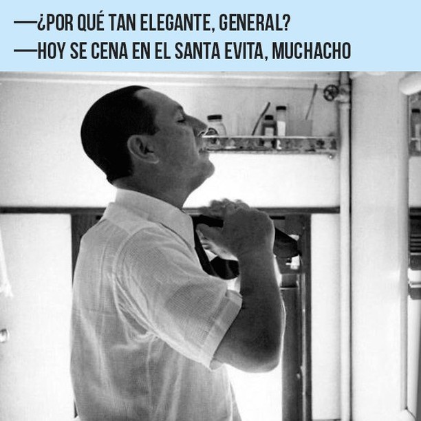 "Invité a una muchacha llamada María Eva. No sé por qué pero tengo un buen presentimiento".