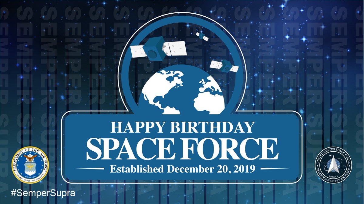 Happy 3rd Birthday @SpaceForceDoD! 🎉 🎉 🎉