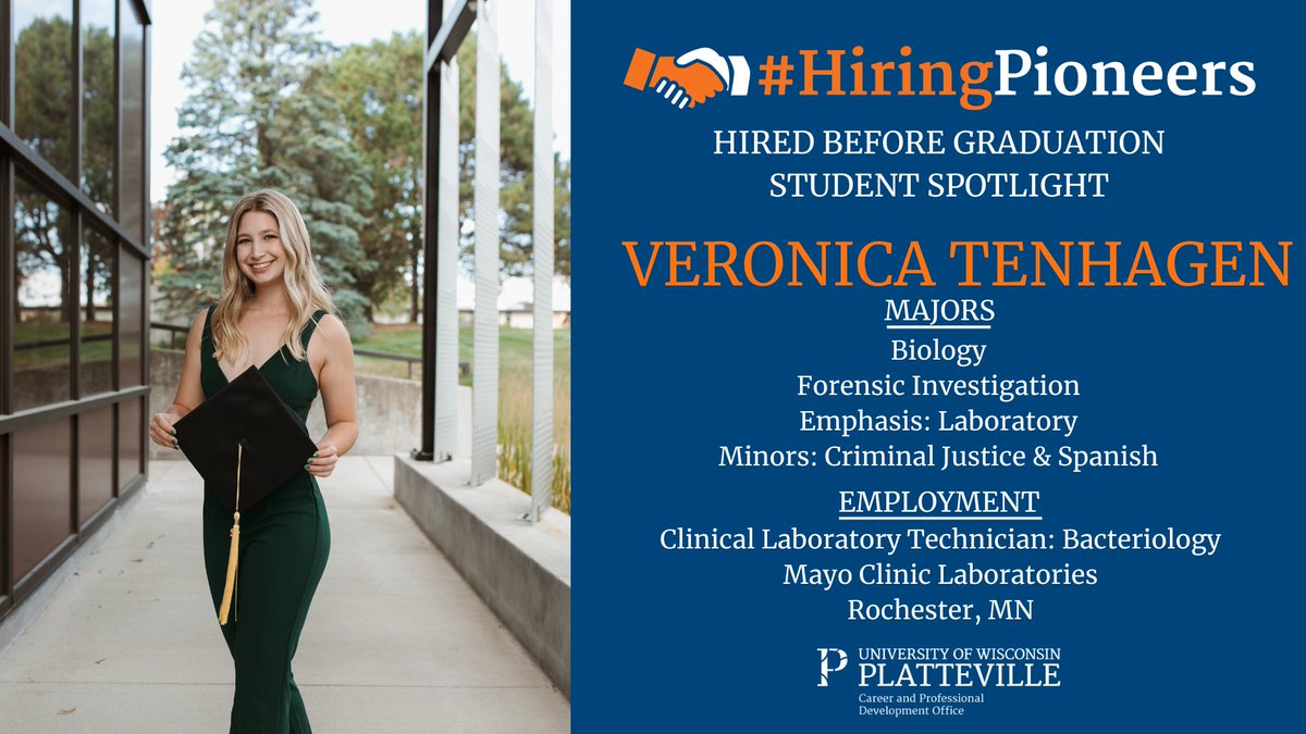 UWPCPDO's tweet photo. Hired Before Graduation Student Spotlight
Veronica Tenhagen
Hometown: Waterford, WI
Majors: Biology & Forensic Investigation
Employment: Mayo Clinic Laboratories โ Clinical Laboratory Technician: Bacteriology
Congratulations Veronica!
#HiringPioneers #HiredBeforeGraduation https://t.co/AGdipbJHwC