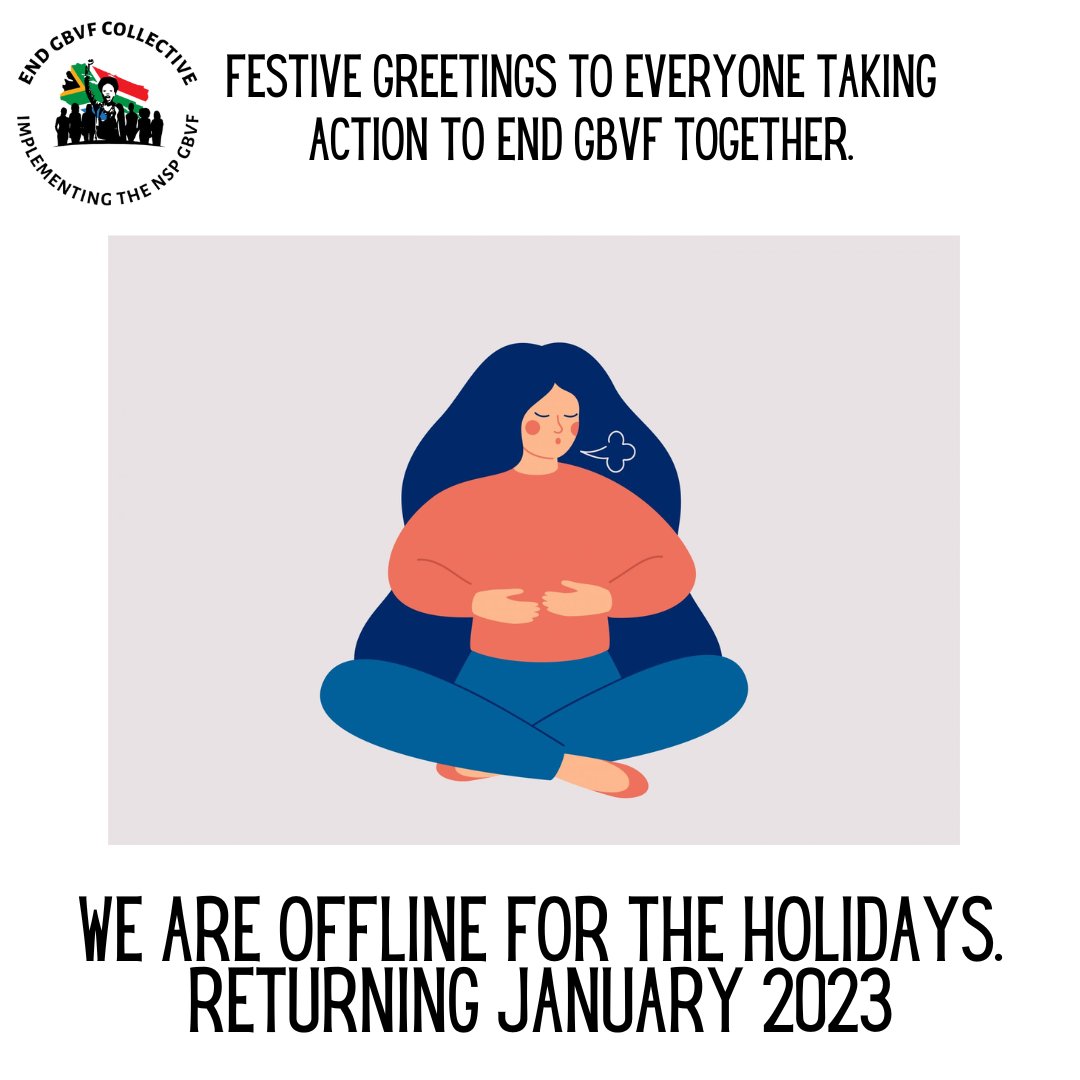 Festive greetings to everyone taking action to #endGBVF together. We are offline for the holidays. Returning January 2023 #365DaysofAction