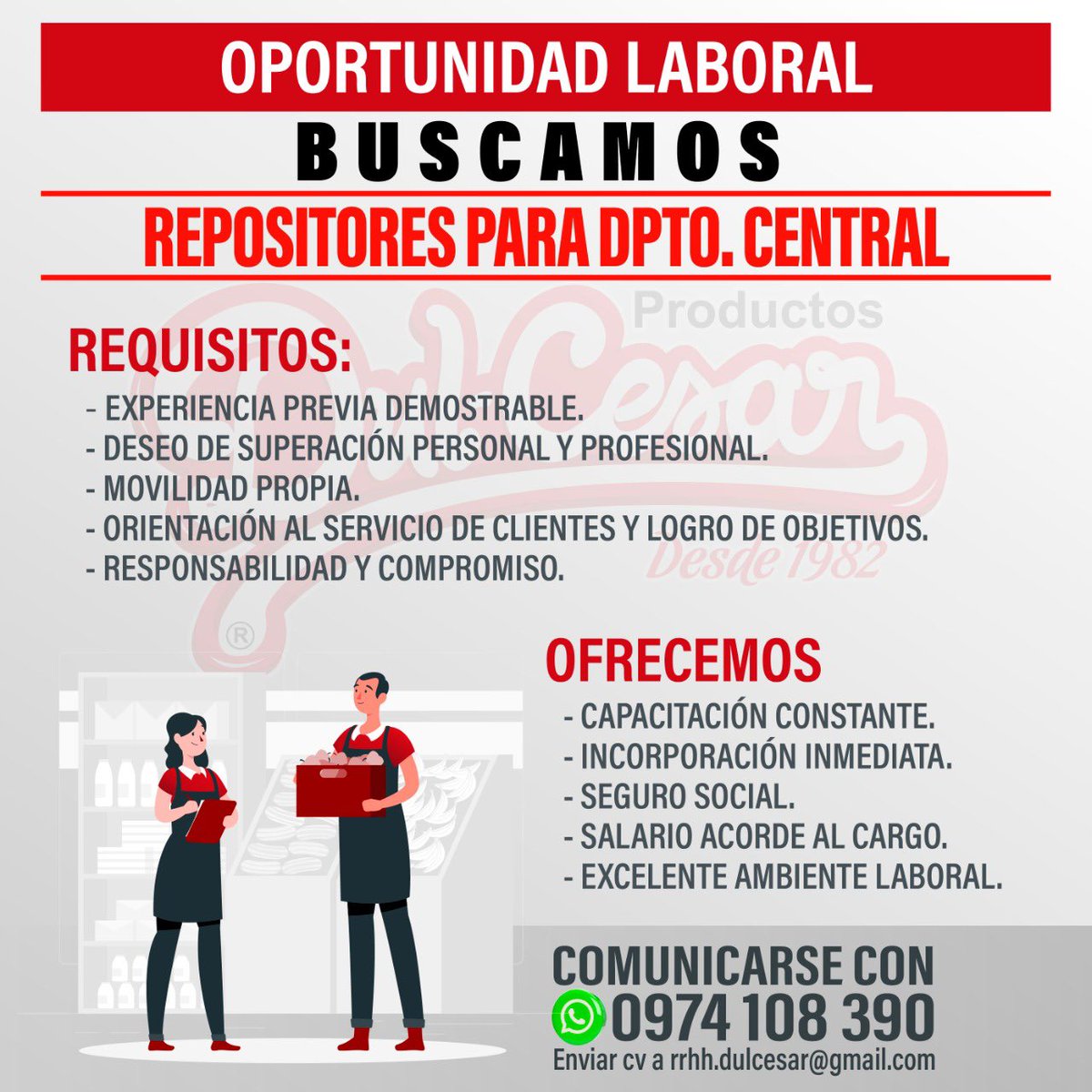 DulCesarPy's tweet photo. ¡Forma parte del equipo!
Si tenes experiencia en el cargo enviados tu CV con una foto actual 😊
Compartí esta publicación para que llegue a la persona indicada 🙏🏻
Obs: Solo tenemos vacancias en los puestos que publicamos.
#OportunidadLaboral #TrabajoPy https://t.co/Z0yszyKWfU