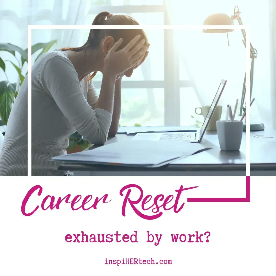 Feeling exhausted by the idea of going to work?  Join Career Reset and reinvent your career with other like-minded women tech leaders.  Learn more:  buff.ly/3B8RPtD   #womenintech #careerchange
