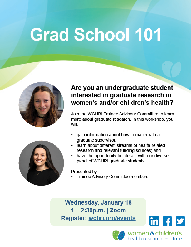 WCHRIUofA's tweet photo. Are you an undergraduate student considering graduate research in women’s and/or children’s health?

Join the WCHRI Trainee Advisory Committee for a Grad School 101 workshop on January 18, 1-2:30 p.m.

Register here:
https://t.co/GejCswqng5 https://t.co/FjJ3tPe3iJ