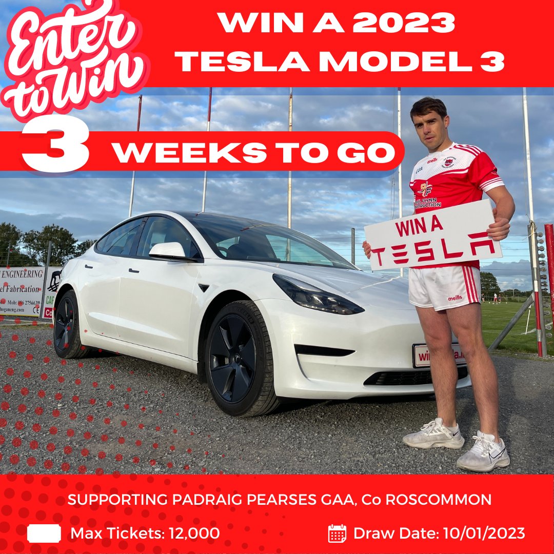🚗 3 WEEKS TO GO 🚗

Would you like to cruise around in one of the best electric cars on the market in 2023? 🤩 Enter our <a href="/propearses/">Pádraig Pearses GAA</a> #WinATesla for your chance to win a brand new Tesla Model 3.

The draw takes place on Tues, 10th Jan! Get a ticket here ➡ winatesla.ie