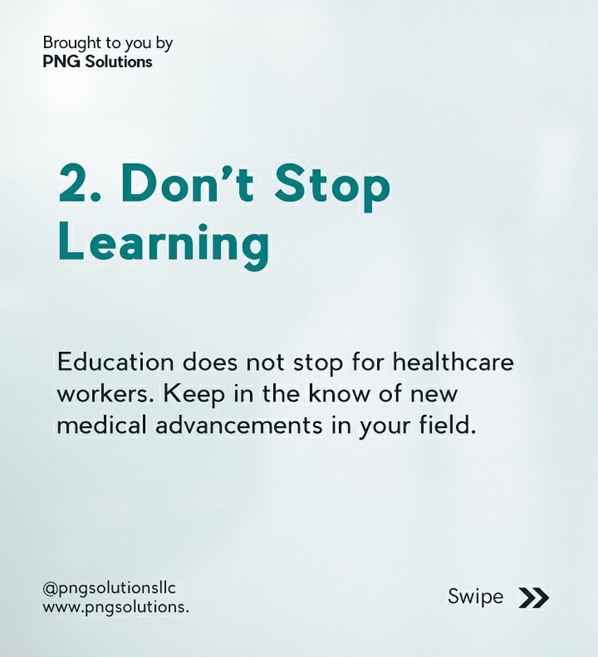 pngsolutionsllc's tweet image. Regardless of your role in the healthcare ecosystem it is important to understand how you can better yourself within your field.

Here are some tips to ensure you achieve the best pace of advancement in your healthcare career.

#pngsolutions #healthcare #healthcareworkers