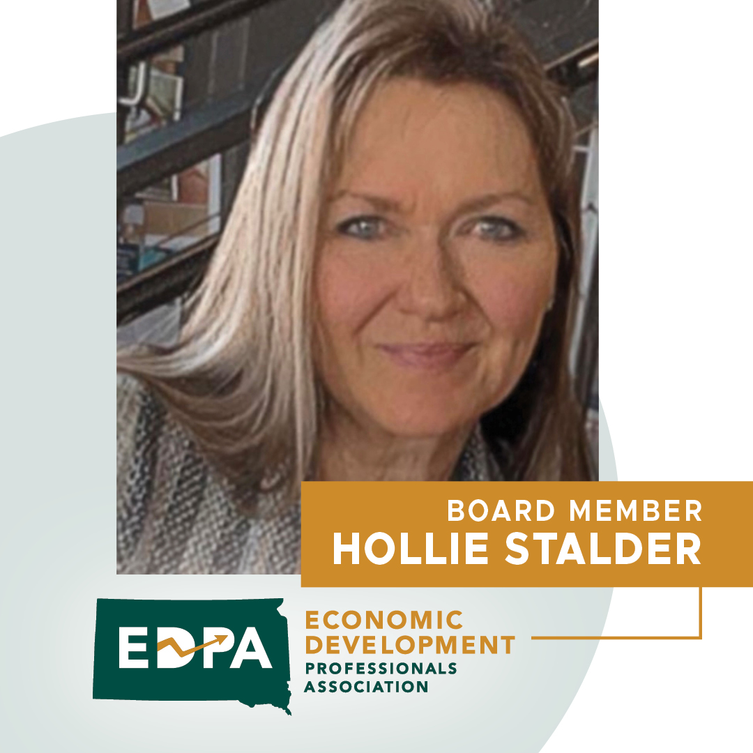 Thank you for being a board member, Hollie! Hollie is the Executive Director of Belle Fourche Development Corporation and has spent most of her life in South Dakota. 
We're proud to have Hollie as a new board member for EDPA.