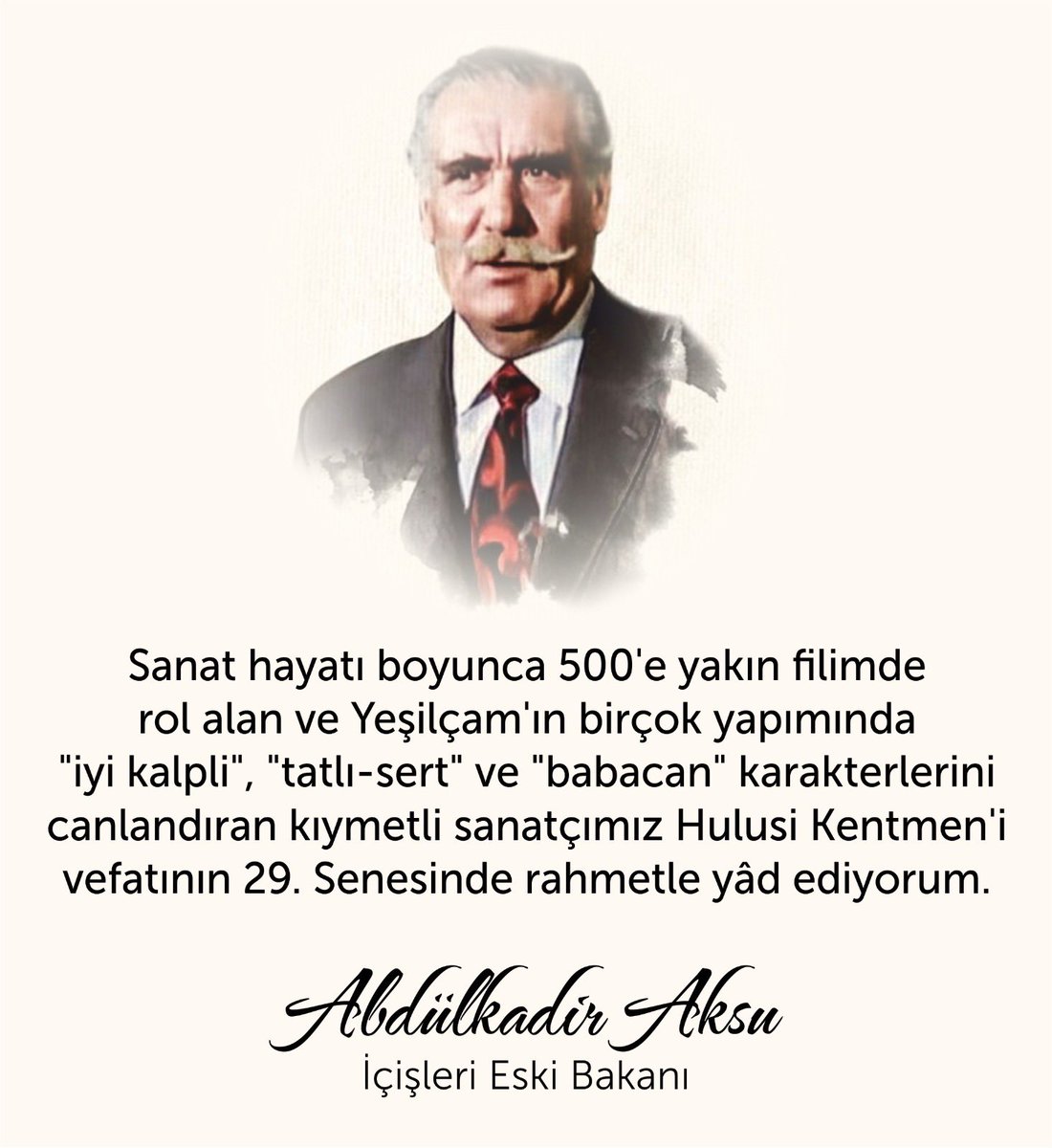 Sanat hayatı boyunca 500'e yakın filimde rol alan ve Yeşilçam'ın birçok yapımında "İyi kalpli", "tatlı-sert" ve "babacan" karakterlerini canlandıran kıymetli sanatçımız Hulusi Kentmen'i vefatının 29. Senesinde rahmetle yâd ediyorum.
