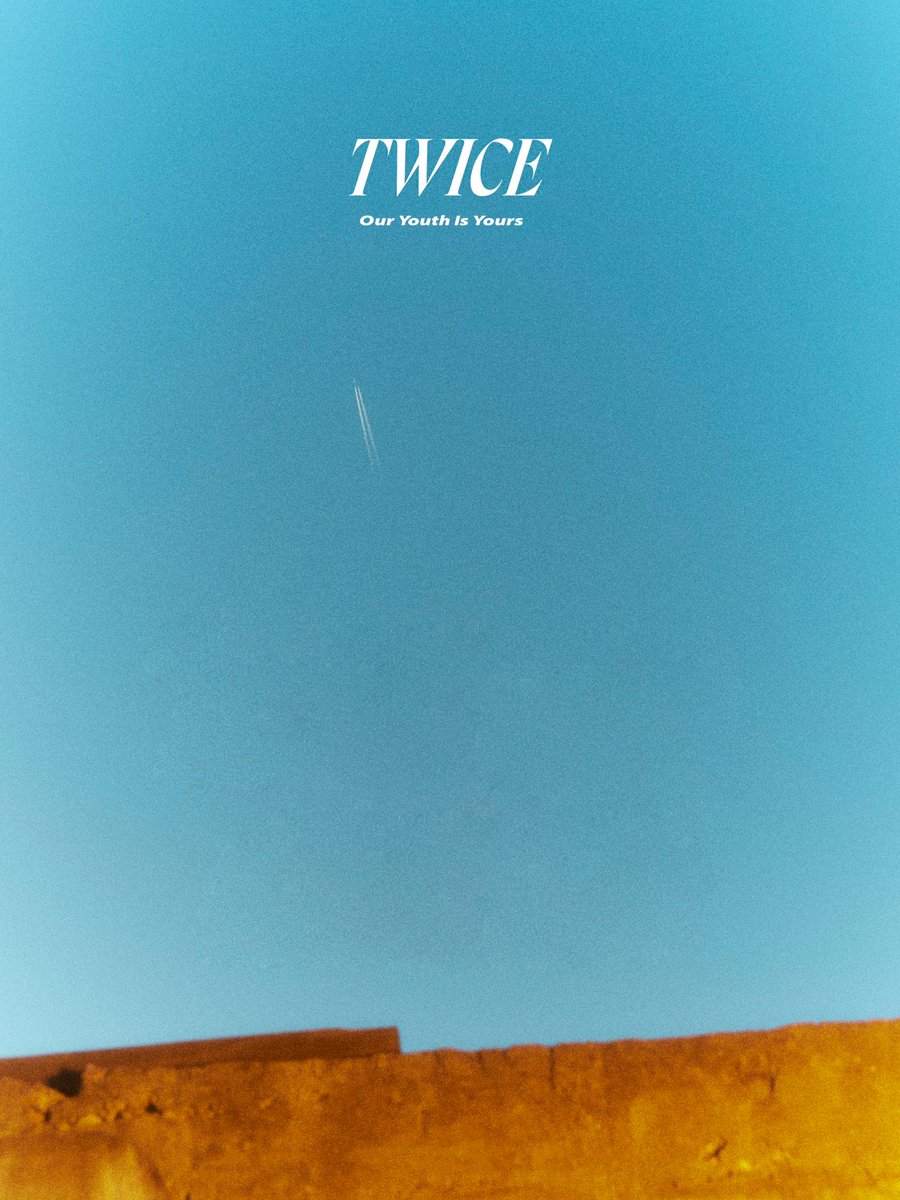 TWICE
Our Youth (Is Yours)
#TWICE_12th_Mini_Album 
#TWICE <a href="/JYPETWICE/">TWICE</a>