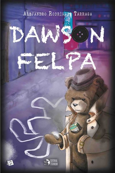 📘 Martes de portada 📘

Libro: Dawson Felpa
Autora: Alejandro Rodríguez (<a href="/Shonen_TheGreat/">Conde Álex Shonen</a>)
Editorial: Titanium

#MartesdePortada