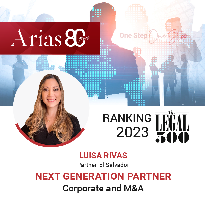 AriasLawFirmCA's tweet photo. #ElSalvador | Luisa Rivas our partner and leader in Corporate/Commercial, Finance, Energy Law and Project finance has received the “Next Generation Partner” ranking for Corporate and M&amp;A by The Legal 500. Congratulations Luisa! 

#AlwaysArias #OneStepOneStop #80years https://t.co/j4QzGIEiCm