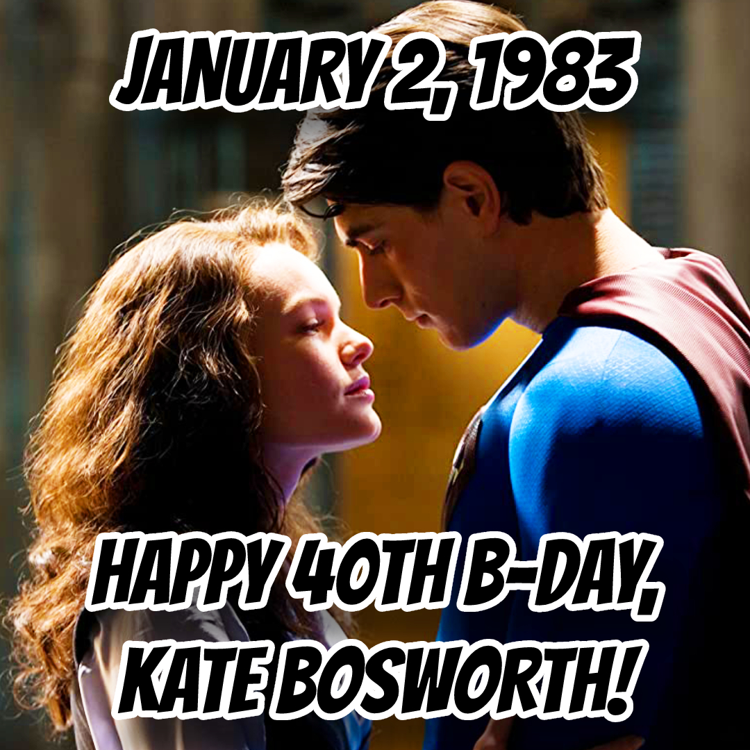 Happy 40th Kate Bosworth!!!

What\s YOUR  movie??!! 