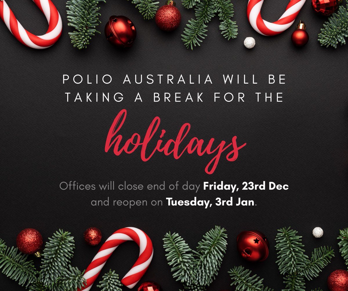 📢 Polio Australia offices will close for the holidays