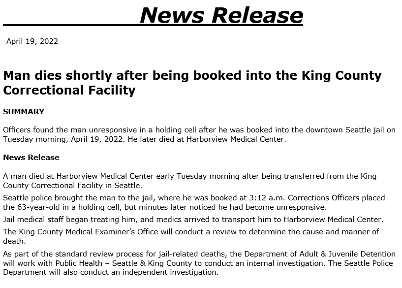 THREAD

Consider this a plea to reporters. 

We MUST do better when it comes to in-custody deaths. 

Let's start with this press release issued by King County, Washington back in April. 

Seems fairly simple right?

1/