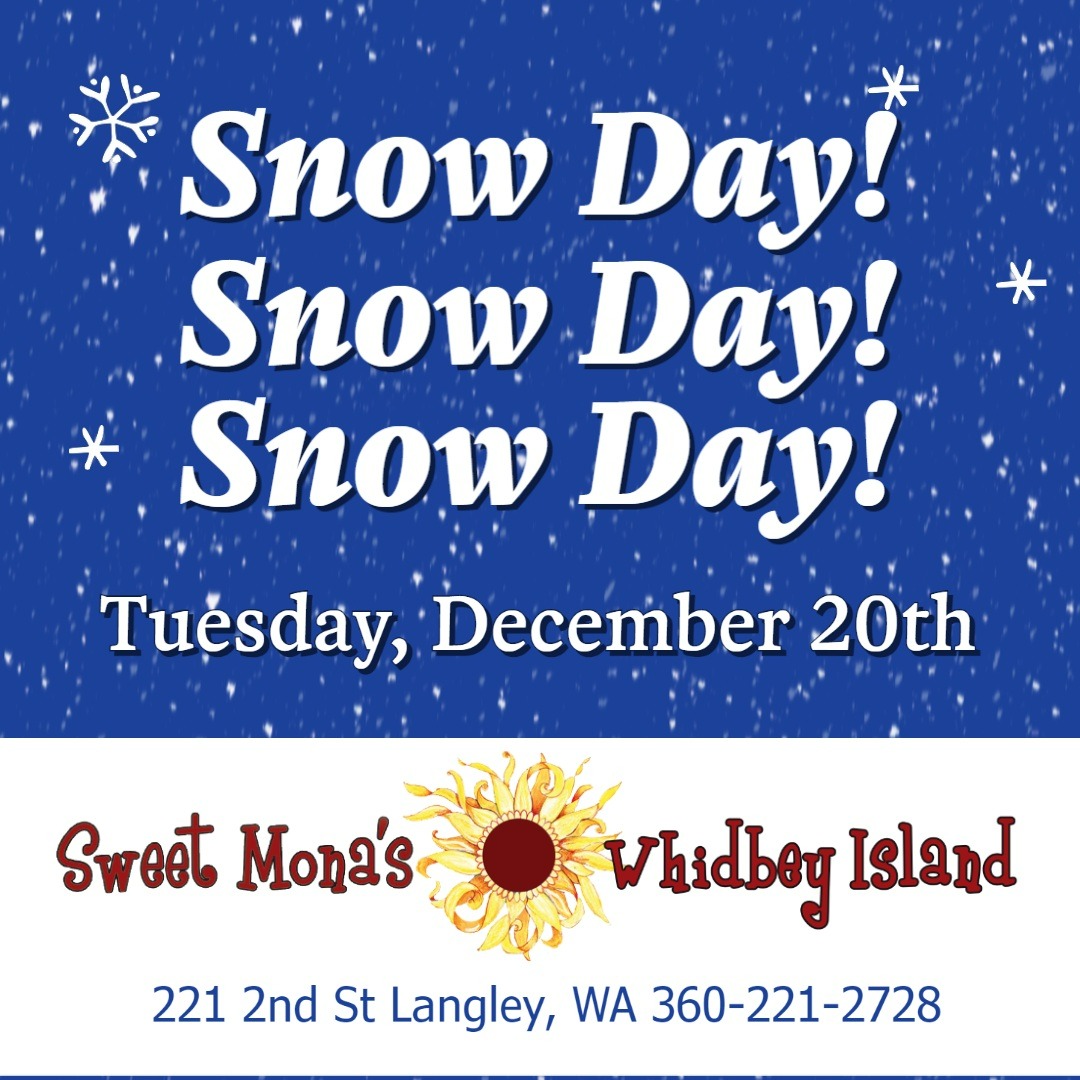 sweetmonas's tweet image. It's a Snow Day for Sweet Mona's! Have a fun day playing inside and/or outside!

#langleywa #snowday #sweetmonaschocolates #holidays