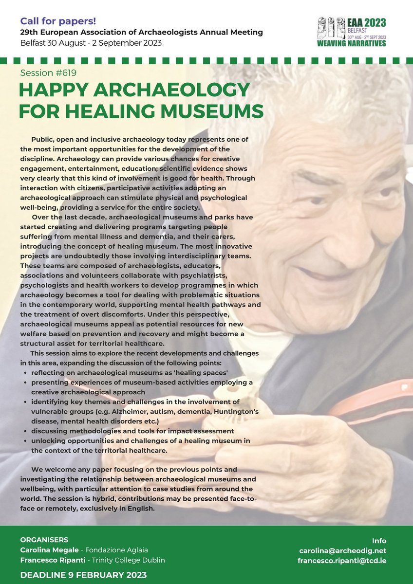 #619 - ‘Happy #archaeology for #healing museums’ explores the role and potentialities of #museums as healing spaces. We have been invited to co-organise this session by Carolina Megale of Fondazione Aglaia.

Submit your abstract at: eaa.klinkhamergroup.com/eaa2023/

#EAA2023 #pubarch 3/3