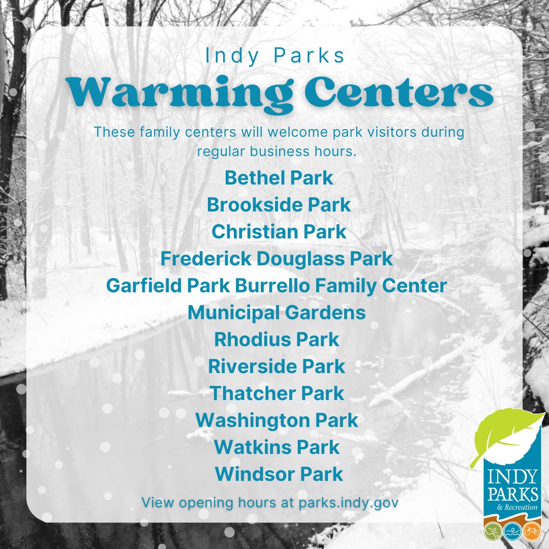 IndyParksandRec's tweet photo. The following park family centers are available during listed hours for the public to come inside and escape the cold weather. Please view opening hours, which include upcoming holiday hours, here: https://t.co/IaPaeKtXl8 https://t.co/HT4EbDGd0B