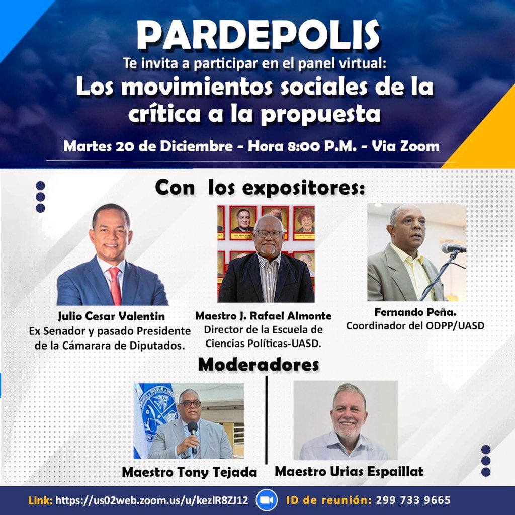 Fernan2bonilla's tweet photo. Vea hoy martes a las 8pm, la participación de @JCesarValentin, en el Panel Virtual “Los Movimientos Sociales, de la Crítica a la Propuesta”

Este evento es organizado por PARDEPOLIS y se trasmitirá vía Zoom

#JulioCésarValentin #MovimientosSociales #LibroValentin #GenteValienteRD https://t.co/T0r24rgm4w