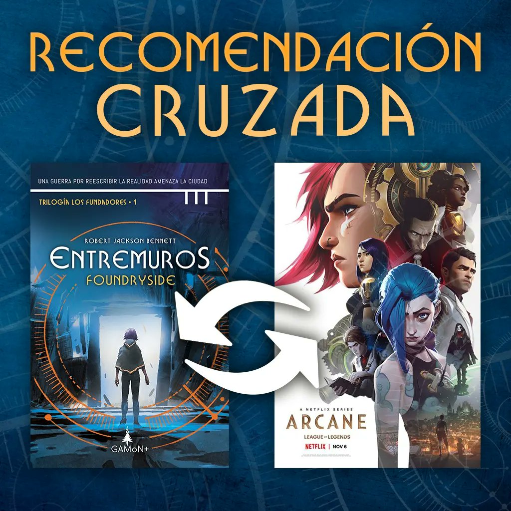 GamonFantasy's tweet photo. Recomendación cruzada 🔄
Si viste Arcane y quedaste maravillado con su ambientación y tecnología mágica, sin duda tu próxima lectura debe ser #Entremuros de #RobertJacksonBennett. https://t.co/HHEC65YHG4
