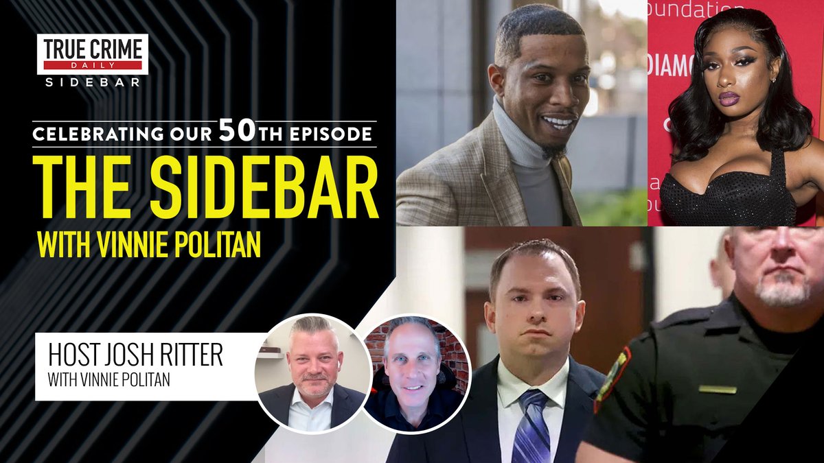 🎉Today we’re celebrating 50 episodes of @CrimeWatchDaily #TheSidebar Podcast with returning guest, Emmy Award-winning legal journalist @VinniePolitan! Together we discussed fallout for #FTX's #SBF, #MeganTheeStallion’s testimony, the conviction of #AaronDean, & more!