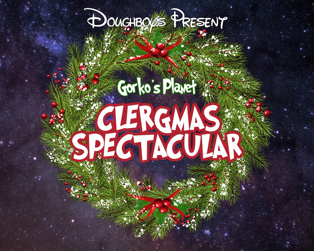It's the Doughboys 2022 Holiday Special! Gorko's Planet Clergmas Spectacular! After Mitch gifts Wiger a Gorko for Christmas, they learn that Gorko is in danger and must return to his home planet before Clergmas. 

patreon.com/doughboys
