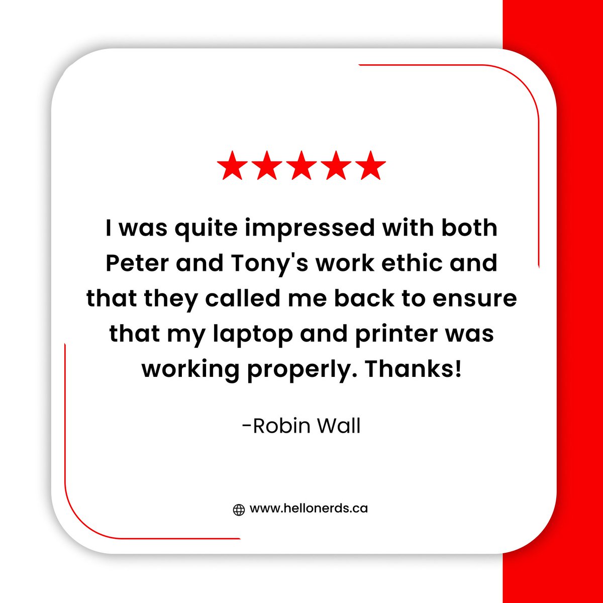 Thank you, Robin for taking the time out and share your experience with us. Glad, we helped solve your technical problems.

#Reviews #CustomerReviews #Customersatisfaction #5stars #Teamwork #HelloNerds