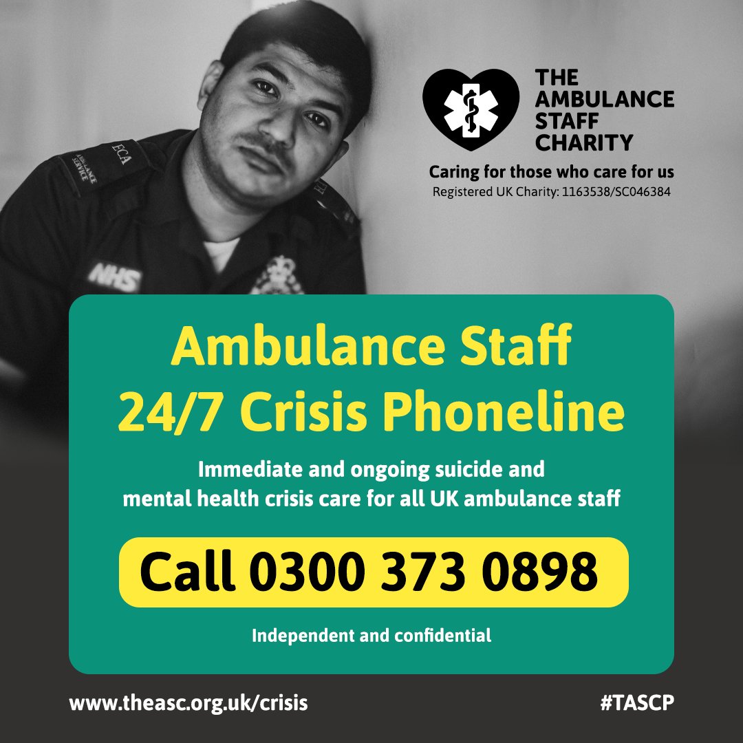 The #Ambulance Staff Crisis Phoneline is here 24/7 365 days a year to provide immediate &amp; ongoing #Suicide &amp; #MentalHealth support for all UK #Ambulance Staff. 

Run by <a href="/TASCharity/">TASC The Ambulance Staff Charity</a> &amp; totally independent &amp; confidential.

Call: 0300 373 0898

More at theasc.org.uk/crisis

#TASCP