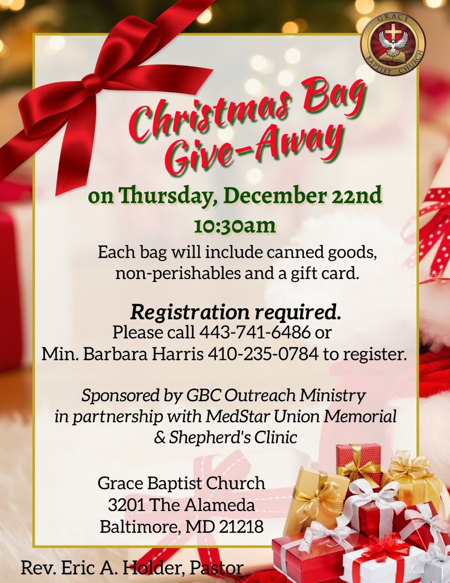 Christmas Bag Give Away at Grace Baptist Church
Tonight, Tuesday December 20 AND Thursday, December 22 @ 10:30 am
3201 The Alameda
Grace Baptist Church on The Alameda is hosting a Christmas Bag Give Away this Thursday, December 22nd. 
REGISTRATION REQUIRED: 443-741-6486