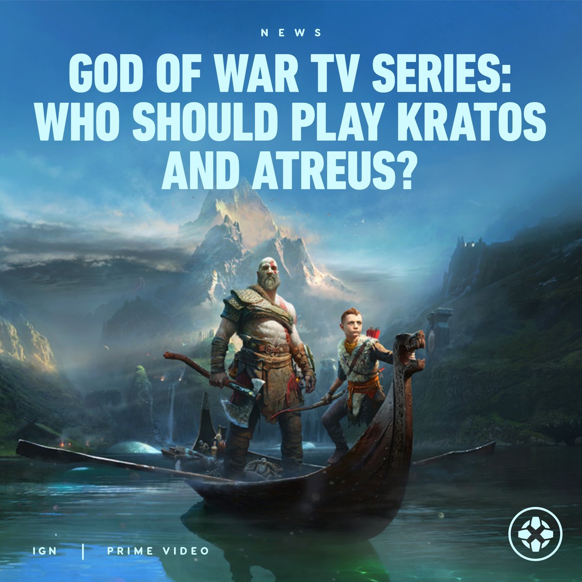 IGN's tweet photo. We know the God of War TV series coming to Prime Video will center on the Norse Saga from the games, so it begs the question: who will play Kratos and Atreus? https://t.co/LXrsStAo4g https://t.co/6mLLf8lZIW