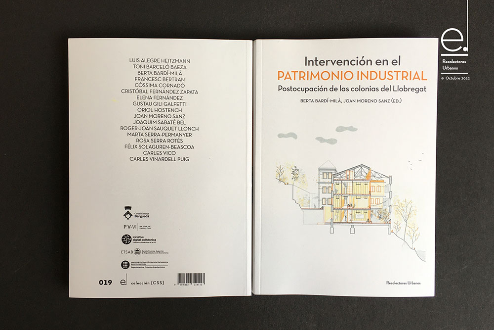 rEcolectores's tweet photo. Publicamos el libro “INTERVENCIÓN EN EL PATRIMONIO INDUSTRIAL. Postocupación de las colonias del Llobregat”, publicado en colección “Conferences [CCS] 019.
Ya lo tenéis disponible en vuestra librería habitual y en nuestras web: https://t.co/4KWxceQ89B
https://t.co/C5OPN0PHnt https://t.co/rFZGey7Xdg