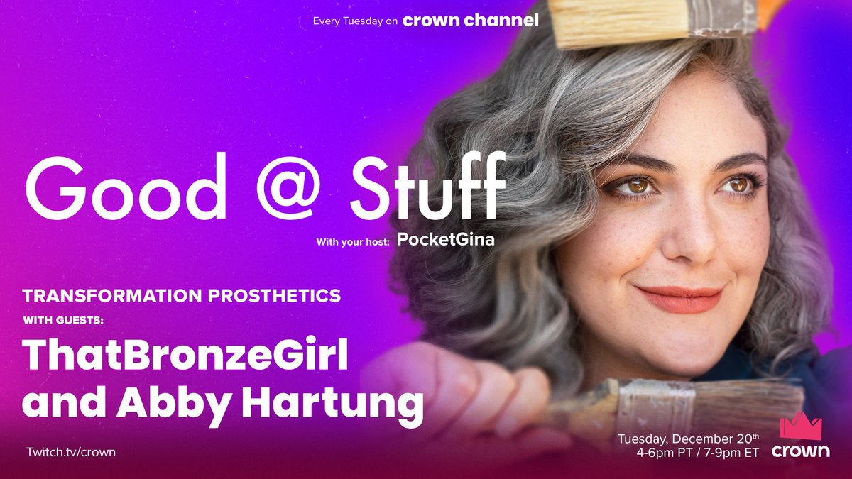 crownchannel's tweet photo. For our last Good @ Stuff of the year we are gonna need some extra help...
@ThatBronzeGirl and Abby Hartung will be joining @PocketGina where they will be trying their hands at transformation prosthetics! 👩🎨
#IGotGood
⏰ 7 pm ET
📺 https://t.co/jXBFHZE39i https://t.co/NF5fILVnVC