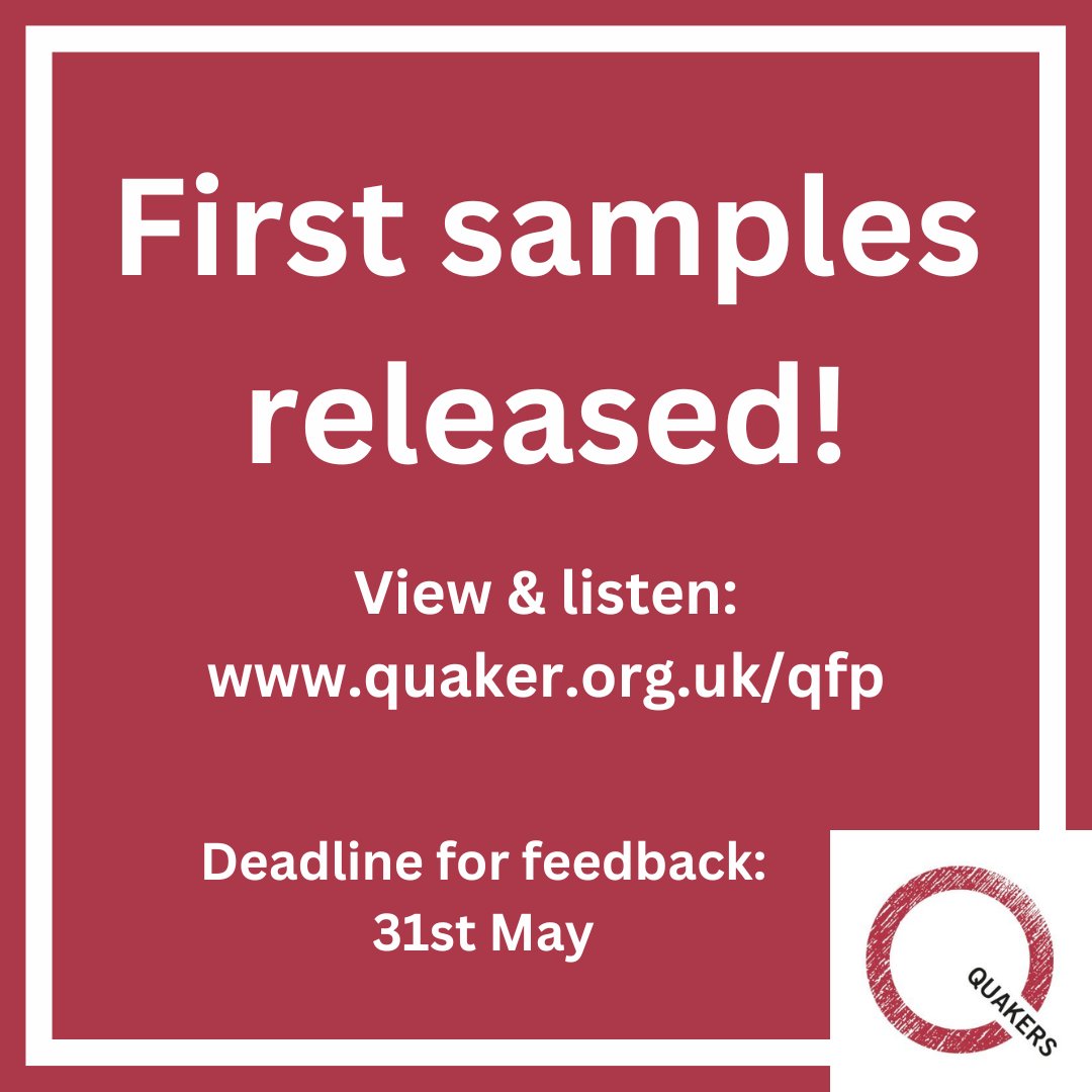 📝Two sample texts have been released: Nominations and Marriage. These show current thinking on how the new book might sound. We hope Friends offer feedback (via the form on our website) to help us shape future drafts. ⏰Deadline: 31st May.
quaker.org.uk/qfp