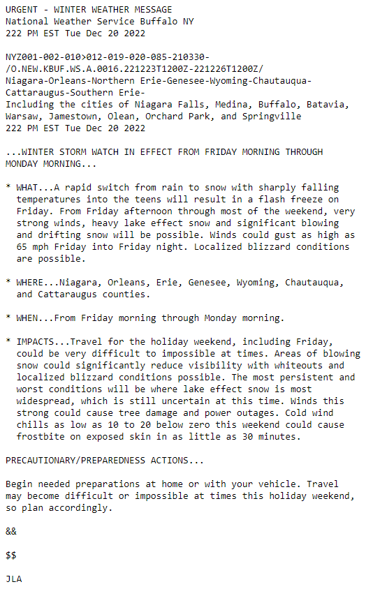 NWSBUFFALO's tweet photo. Here are some significant details for the upcoming storm:
* flash freeze
* strong winds - to 65mph
* heavy lake effect snow 
* localized blizzard conditions, whiteouts
* power outages/tree damage
* difficult to impossible travel at times
* wind chills 10 to 20 below zero https://t.co/tf1OX6Q1hE