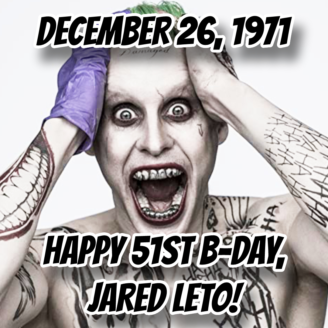 Happy 51st Jared Leto!!!

What\s YOUR  movie??!! 