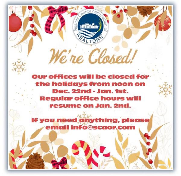 Just an update that the SCAOR office will be closed for the Holidays starting at noon on 12/22. SCAOR will re-open for business with regular hours on Jan. 2nd, 2023. Wishing you and yours a happy and safe holiday!