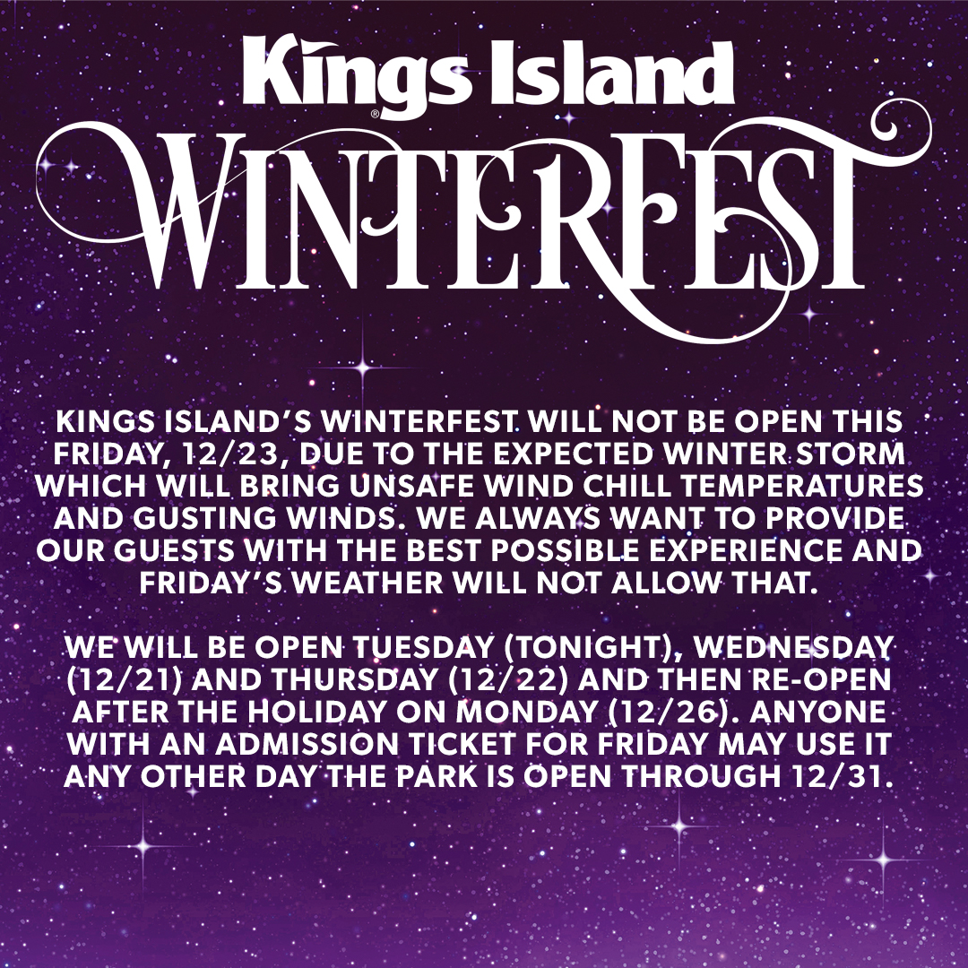 KingsIslandPR's tweet image. IMPORTANT UPDATE: Kings Island Closed on Friday Due to Weather.